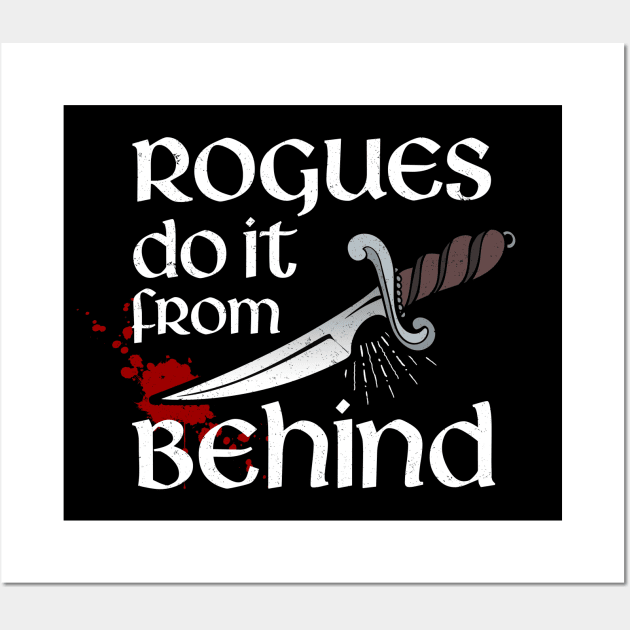 Rogues do it from behind Wall Art by NinthStreetShirts